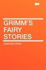 Brüder Grimm, Gebrder Grimm, Gebruder Grimm - Grimm's Fairy Stories