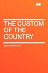 Edith Wharton - The Custom of the Country