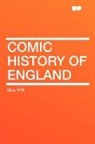 Bill Nye - Comic History of England