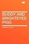 Howard R. Garis - Buddy and Brighteyes Pigg