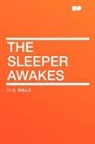 H. G. Wells - The Sleeper Awakes