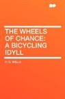 H. G. Wells - The Wheels of Chance: A Bicycling Idyll