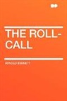 Arnold Bennett - The Roll-Call