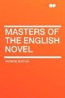Richard Burton - Masters of the English Novel