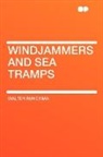 Walter Runciman - Windjammers and Sea Tramps