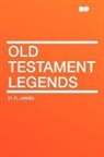 M. R. James - Old Testament Legends