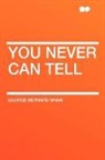 George Bernard Shaw - You Never Can Tell