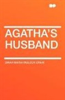 Dinah Maria M Craik, Dinah Maria Mulock Craik - Agatha's Husband