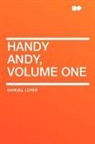 Samuel Lover - Handy Andy, Volume One
