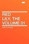 Anatole France - Red Lily, the Volume 01