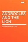 George Bernard Shaw - Androcles and the Lion