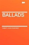 Robert Lo Stevenson, Robert Louis Stevenson - Ballads