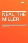 James Otis - Neal, the Miller