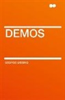 George Gissing - Demos