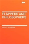 F. Scott Fitzgerald - Flappers and Philosophers