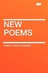 Robert Lo Stevenson, Robert Louis Stevenson - New Poems