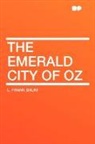 L. Frank Baum - The Emerald City of Oz