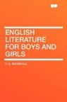H. E. Marshall - English Literature for Boys and Girls