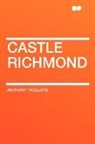 Anthony Trollope - Castle Richmond