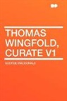George MacDonald - Thomas Wingfold, Curate V1