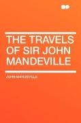 John Mandeville - The Travels of Sir John Mandeville