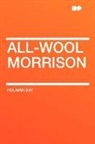 Holman Day - All-Wool Morrison