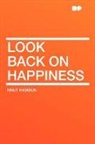 Knut Hamsun - Look Back on Happiness