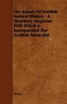 Anon, Anon., Anon. - The Annals of Scottish Natural History -