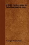 George Macdonald - Wilfrid Cumbermede an Autobiographical
