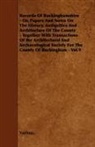 Various, Various. - Records of Buckinghamshire - Or, Papers