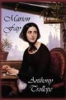 Anthony Trollope - Marion Fay