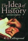 R. G. Collingwood, R.g. Collingwood, Collingwood R. G., W. J. Van Der Dussen, Jan Van Der Dussen, Jan van der (Professor of History and Philosophy Dussen... - Idea of History