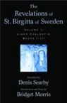 Stephen Borgehammar, Bridget, Bridget Morris, Bridget (Special Lecturer in English Studi Morris, Denis Searby, Dennis Searby... - Revelations of St. Birgitta of Sweden: Volume I