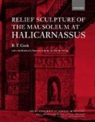Brian Cook, Brian (Former Keeper of Greek and Roman Anti Cook, Cook Brian - Relief Sculpture of the Mausoleum At Halicarnassus