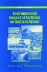 William L. Hall, William L. (Director Hall, William L. Robarge Hall, Hall William L., Wayne P. Robarge, Wayne P. (Professor of Soil Chemistry Robarge... - Environmental Impact of Fertilizer on Soil and Water