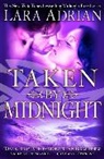 Lara Adrian - Taken By Midnight