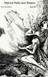 Tim Holmes - Beyond Faith and Reason