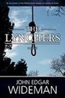John Edgar Wideman - The Lynchers