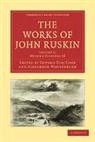 John Ruskin, Edward Tyas Cook, Alexander Wedderburn, Alexander Dundas Oligvy Wedderburn, Wedderburn Alexander - The Works of John Ruskin