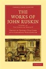 John Ruskin, Edward Tyas Cook, Alexander Wedderburn, Alexander Dundas Oligvy Wedderburn, Wedderburn Alexander - The Works of John Ruskin