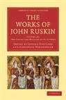 John Ruskin, Edward Tyas Cook, Alexander Wedderburn, Alexander Dundas Oligvy Wedderburn, Wedderburn Alexander - The Works of John Ruskin