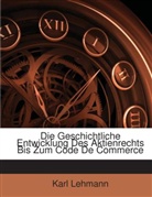 Karl Lehmann - Die Geschichtliche Entwicklung Des Aktie