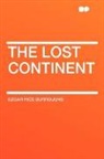 Edgar Ric Burroughs, Edgar Rice Burroughs - The Lost Continent