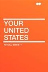 Arnold Bennett - Your United States