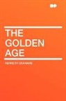 Kenneth Grahame - The Golden Age