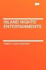 Robert Lo Stevenson, Robert Louis Stevenson - Island Nights' Entertainments