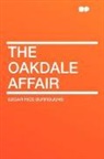 Edgar Ric Burroughs, Edgar Rice Burroughs - The Oakdale Affair