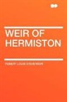 Robert Lo Stevenson, Robert Louis Stevenson - Weir of Hermiston