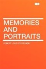 Robert Lo Stevenson, Robert Louis Stevenson - Memories and Portraits