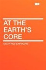 Edgar Ric Burroughs, Edgar Rice Burroughs - At the Earth's Core